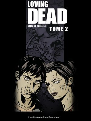 cover image of Loving Dead (2014), Tome 2